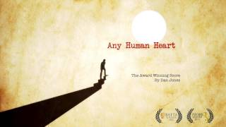 Any Human Heart Soundtrack  Any Human Heart Theme