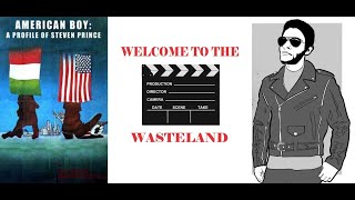 Welcome to the Wasteland Episode 40 American Boy A Profile of Steven Prince