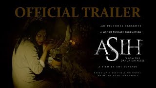 Asih  Official Trailer  11 Oktober 2018 di Bioskop