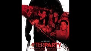 Afterparty 2013  Trailer HD