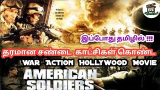 American Soldiers 2005  Best Tamildubbed War Action Hollywood Movie Tamil Review