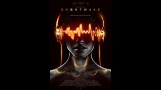 Shortwave 2016  Trailer  Juanita Ringeling  Cristobal Tapia Montt  Kyle Davis  Jay Ellis