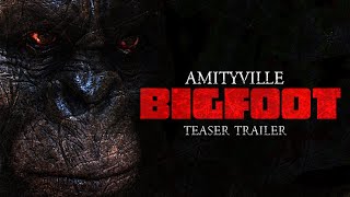 AMITYVILLE BIGFOOT TEASER TRAILER