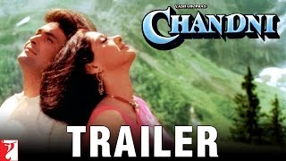 Chandni  Trailer