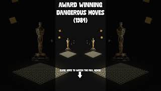 Award Winning  Dangerous Moves 1984  Shorts