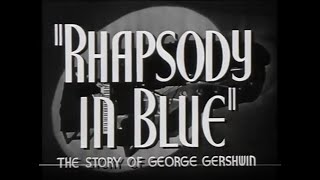 Trailer  Rhapsody in Blue 1945  Stars Robert Alda Joan Leslie Alexis Smith