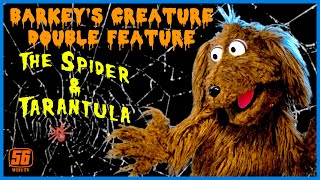 Barkeys Creature Double Feature Tarantula 1955  The Spider 1958