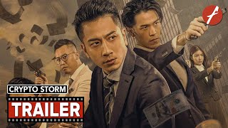 Crypto Storm 2024   Movie Trailer  Far East Films