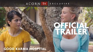 Acorn TV Exclusive  The Good Karma Hospital Trailer