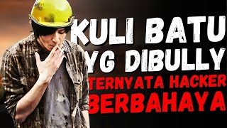 DITINDAS  DIBULLY TERNYATA KULI BATU INI HACKER YANG MENYAMAR  Alur Cerita Film PROPHECY 2015