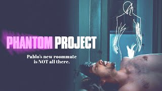 Phantom Project Official Trailer  Romance LGBTQ Comedy  Rotterdam Frameline