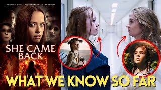 SHE CAME BACK MOVIE AMYBETH MCNULTY AND MEGAN FOLLOWS  WHAT WE KNOW SO FAR