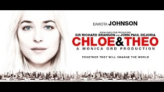 Chloe and Theo Trailer  Starring Dakota Johnson 2015 HD