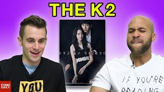 The K2 Trailer  Fomo Daily Reacts