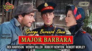 Major Barbara 1941  Comedy  Rex Harrison Wendy Hiller Robert Newton Robert Morley