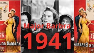 Major Barbara 1941   Full Movie  GREAT QUALITY Wendy Hiller Rex Harrison