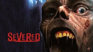 Severed 2005 review environmental infected ravenous zombies