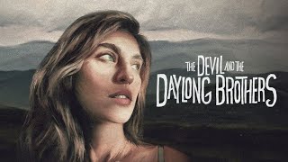 The Devil and the Daylong Brothers 2025 Official Trailer HD