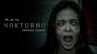 Nokturno Official Teaser  Nadine Lustre Eula Valdez Bea Binene Wilbert Ross