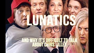 Lunatics Review Why Its Difficult to Talk About Chris Lilleys New Show