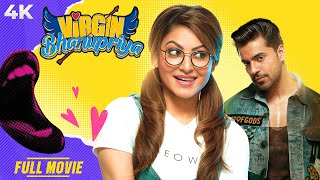 Virgin Bhanupiya    4K Full Movie  Urvashi Rautela Rumana Molla  Gautam Gulati