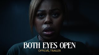 Both Eyes Open  Official Trailer  Rodfather Productions  Oasis Ave Films