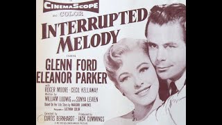 Interrupted Melody 1955  Original Trailer