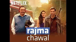 Rajma Chawal Movie Netflix  Rajma Chawal Movie Review  Rishi Kapoor Anirudh Tanwar