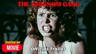 The Grissom Gang 1971  Official Trailer  Scott Wilson Kim Darby Robert Lansing Movie HD