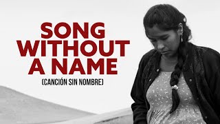 Song Without a Name 2019  Trailer  Pamela Mendoza  Tommy Prraga  Lucio Rojas