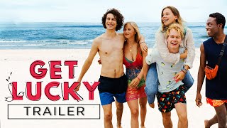 GET LUCKY  TRAILER censored