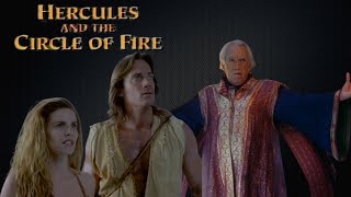 A Tale of Hercules and the Circle of Fire