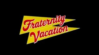 Fraternity Vacation 1985 Trailer