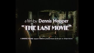 The Last Movie 1971 Original Theatrical Trailer