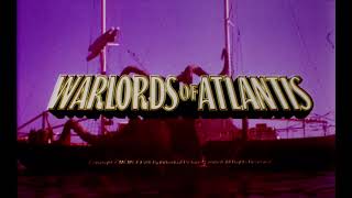 Warlords of Atlantis  1978 Theatrical Trailer