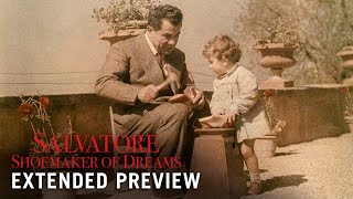 SALVATORE SHOEMAKER OF DREAMS  Extended Preview