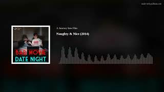 Naughty  Nice 2014