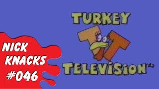 Turkey Television  Nick Knacks Episode 046