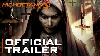 Curse Of The Nun  Official Trailer  High Octane Pictures