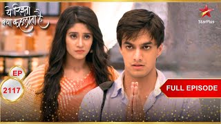 Naira stops Kartik  Full Episode2117 Yeh Rishta Kya Kehlata Hai