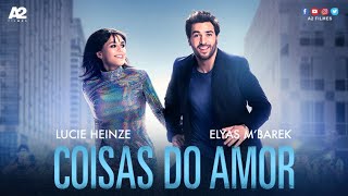 Coisas do Amor Liebesdings 2022  Sempre vale a pena ver  Elyas MBarek em cena