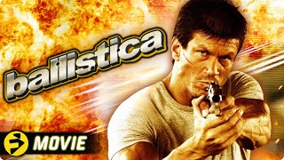 BALLISTICA  Action Thriller  Paul Logan Martin Kove  Free Movie