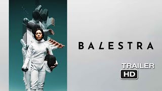 BALESTRA Trailer 2024 Fencing Sports movie