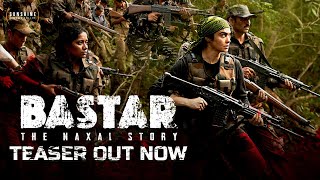 Bastar Teaser  Adah Sharma  Vipul Amrutlal Shah Sudipto Sen  Sunshine Pictures  15th March 2024