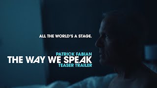 The Way We Speak  Teaser Trailer  Patrick Fabian Better Call Saul