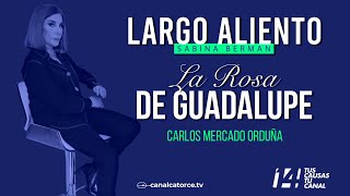 Largo Aliento  La Rosa de Guadalupe Carlos Mercado Ordua