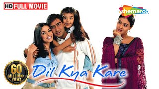 Dil Kya Kare HD  Ajay Devgn  Kajol  Mahima Chaudhary  Bollywood Blockbuster Latest Movie