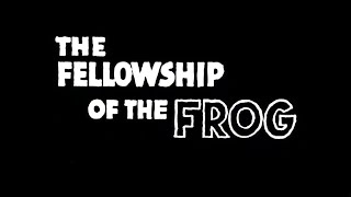 The Fellowship of the Frog 1959  English Trailer