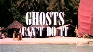 Ghosts Cant Do It  trailer PL