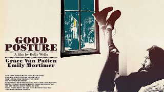 GOOD POSTURE  PINPOINT PRESENTS  OFFICIAL UK TRAILER 